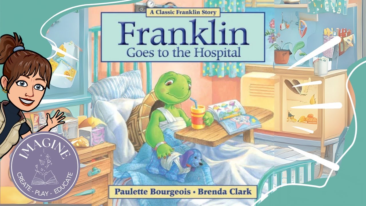 Franklin Goes to the Hospital🏥 (read aloud children's book)