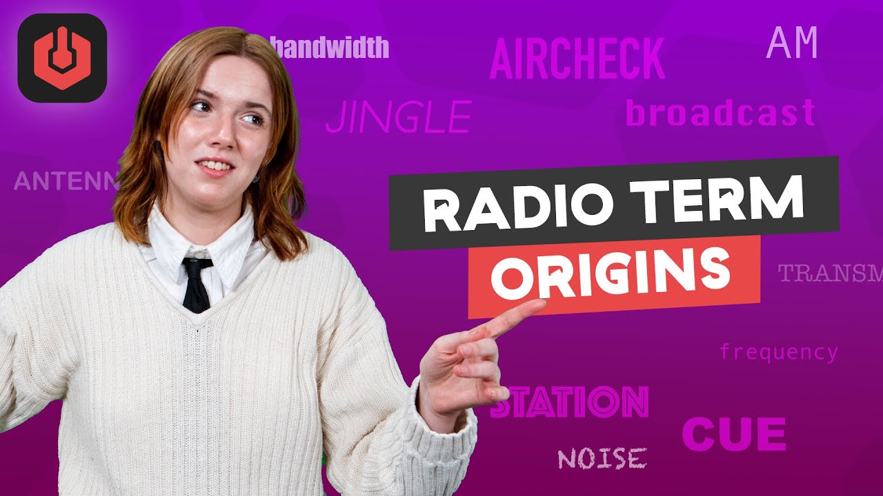 The Incredible ORIGINS of Radio Terms & Words!