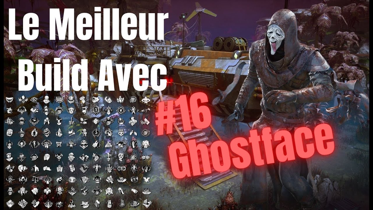 Le build ultime de Ghostface ! [#16] Dead by Daylight