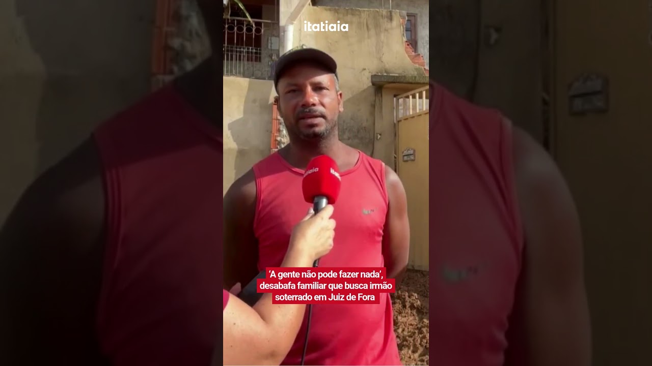 &lsquo;A GENTE N&Atilde;O PODE FAZER NADA&rsquo;, DESABAFA FAMILIAR QUE BUSCA IRM&Atilde;O SOTERRADO EM JUIZ DE FORA