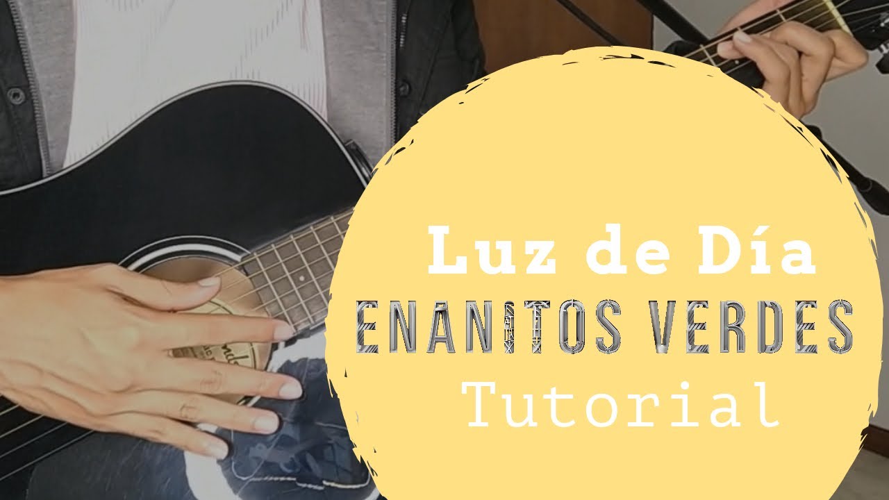 Cómo tocar Luz de Día - ENANITOS VERDES | Tutorial | Recordando a MARCIANO CANTERO
