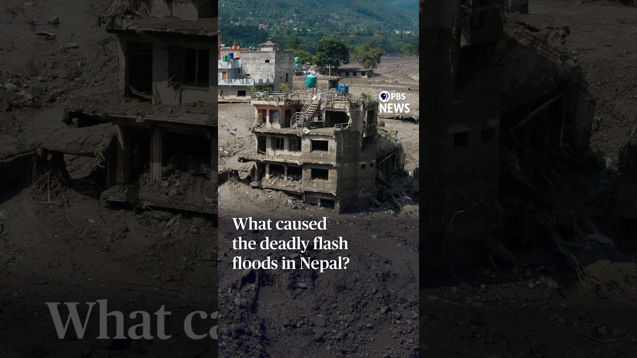 What caused the deadly flash floods in Nepal?