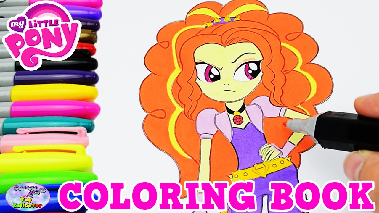 My Little Pony Coloring Book MLPEG Adagio Dazzle Colors Episode Surprise Egg and Toy Collector SETC
