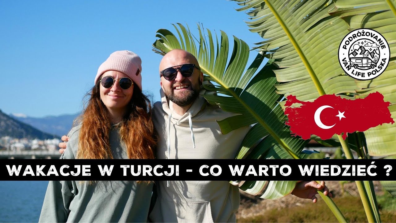 Podsumowanie wyjazdu KAMPEREM  DO TURCJI