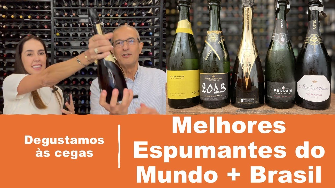 Espumantes: Melhores do Mundo e do Brasil.