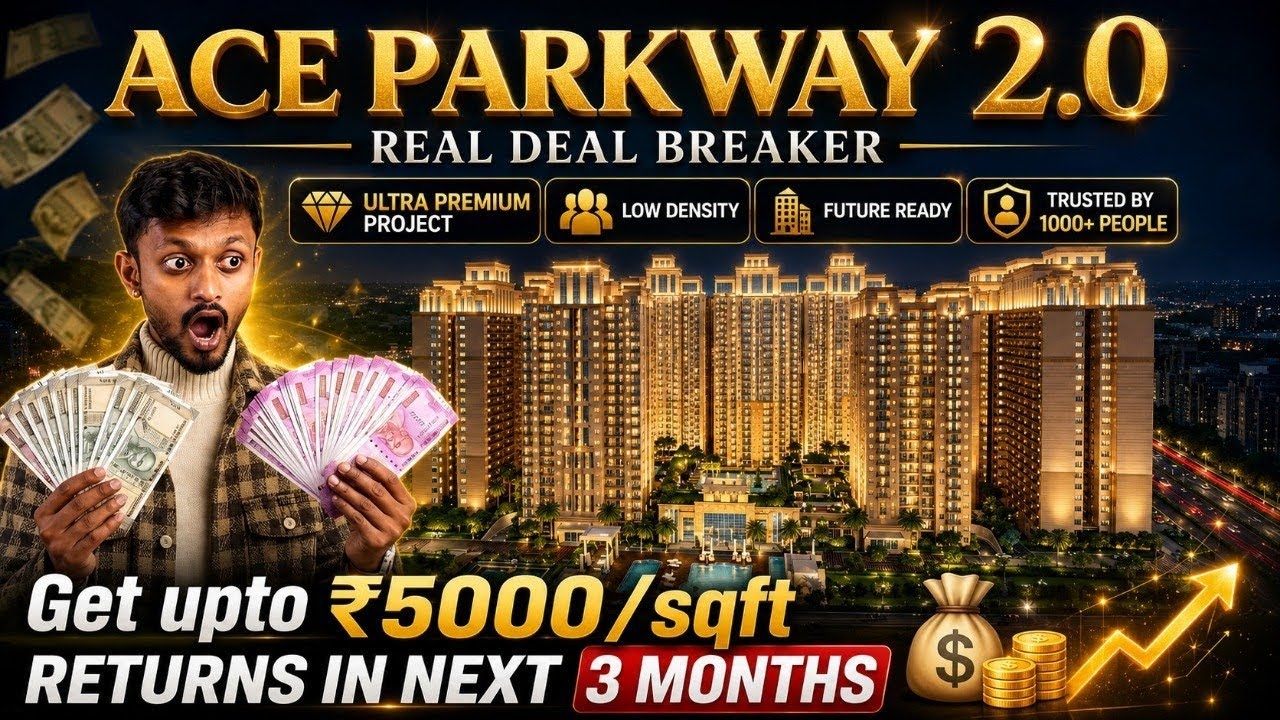 Why ACE PARKWAY 2 is a JACKPOT in SECTOR 150 NOIDA EXPLAINED?😍 | Inside ACE Parkway 150 Noida Tour