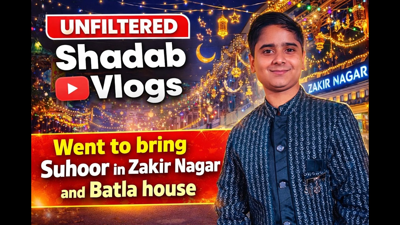 🌙 Ramadan Night Vlog in Zakir Nagar | Suhoor Shopping at Batla House 🍽️✨