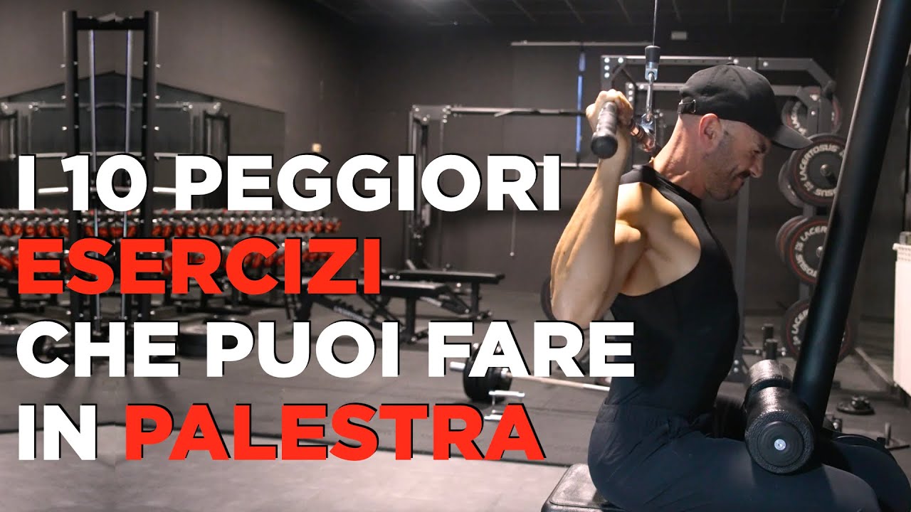 I 10 peggiori esercizi in palestra