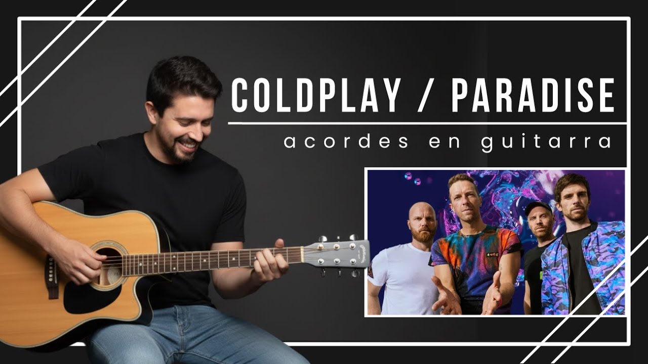 Paradise - Coldplay | versión escolar en Guitarra