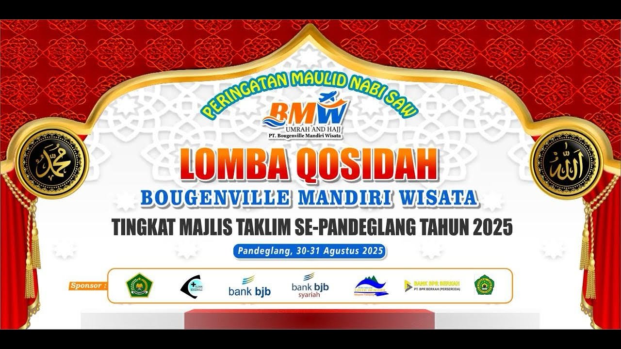 LIVE - LOMBA QOSIDAH BOUGENVILLE MANDIRI WISATA | TINGKAT MAJELIS TAKLIM PANDEGLANG TAHUN 2025