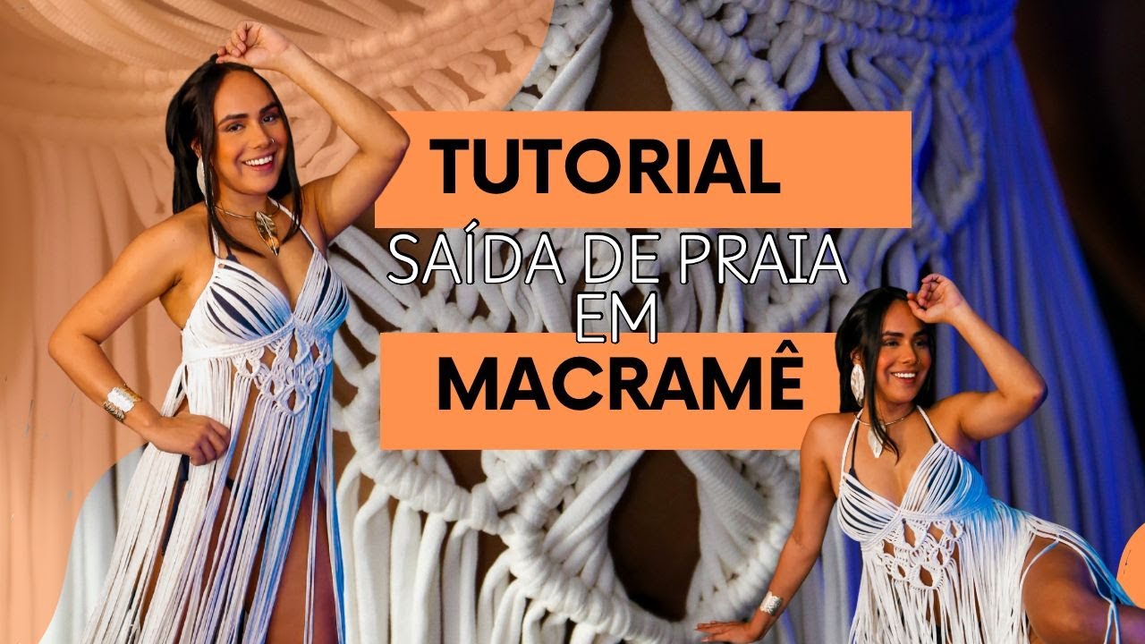 Look Ano Novo 2024 /MACRAME PASSO A PASSO / DIY Tutorial Macrame Beach Summer Dress #macrametutorial