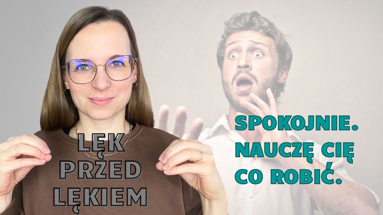 Lęk przed lękiem w zaburzeniach lękowych (nerwica lękowa).