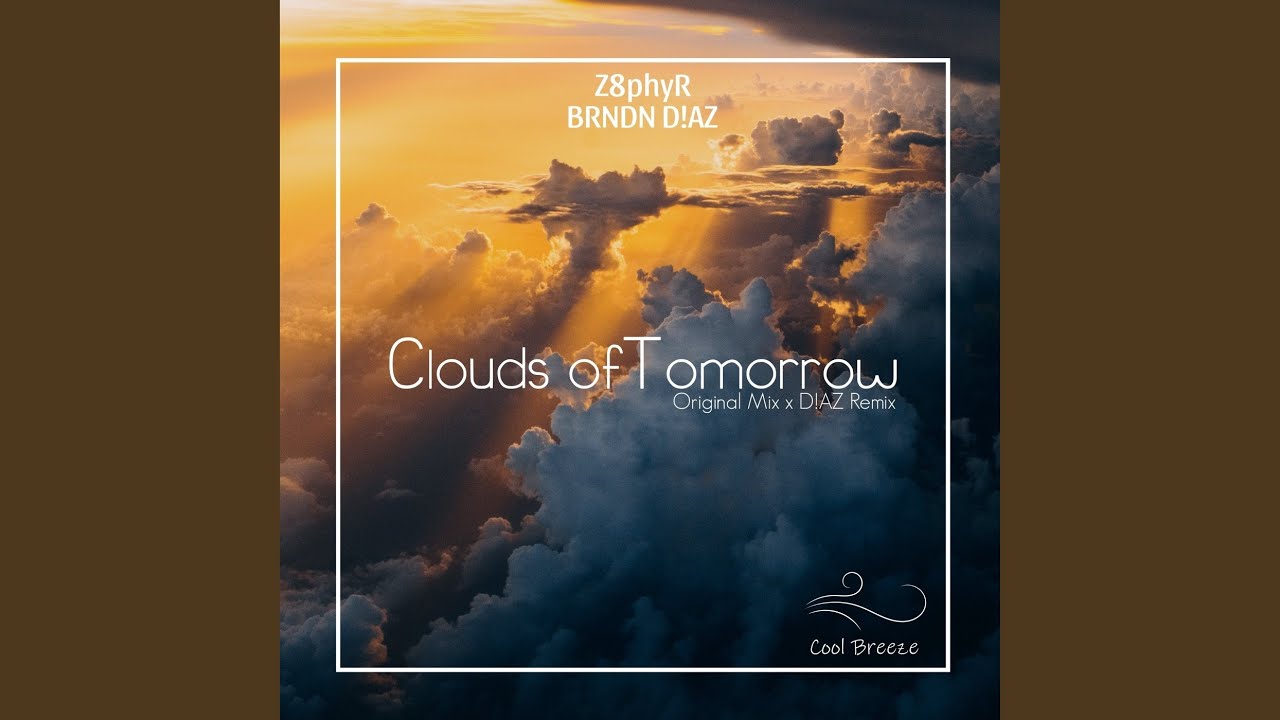 Clouds of Tomorrow