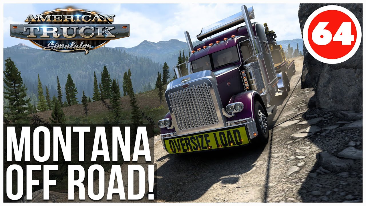 ATS | Where is the Hidden Road in Montana | American Truck Simulator Career | Off-Road | Episode 64
