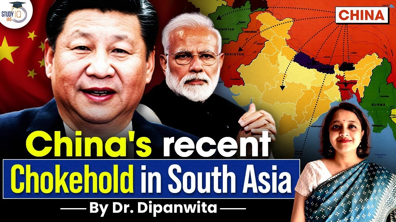 How India & China compete in South Asia | India's Strategy to counter China | UPSC GS2 IR
