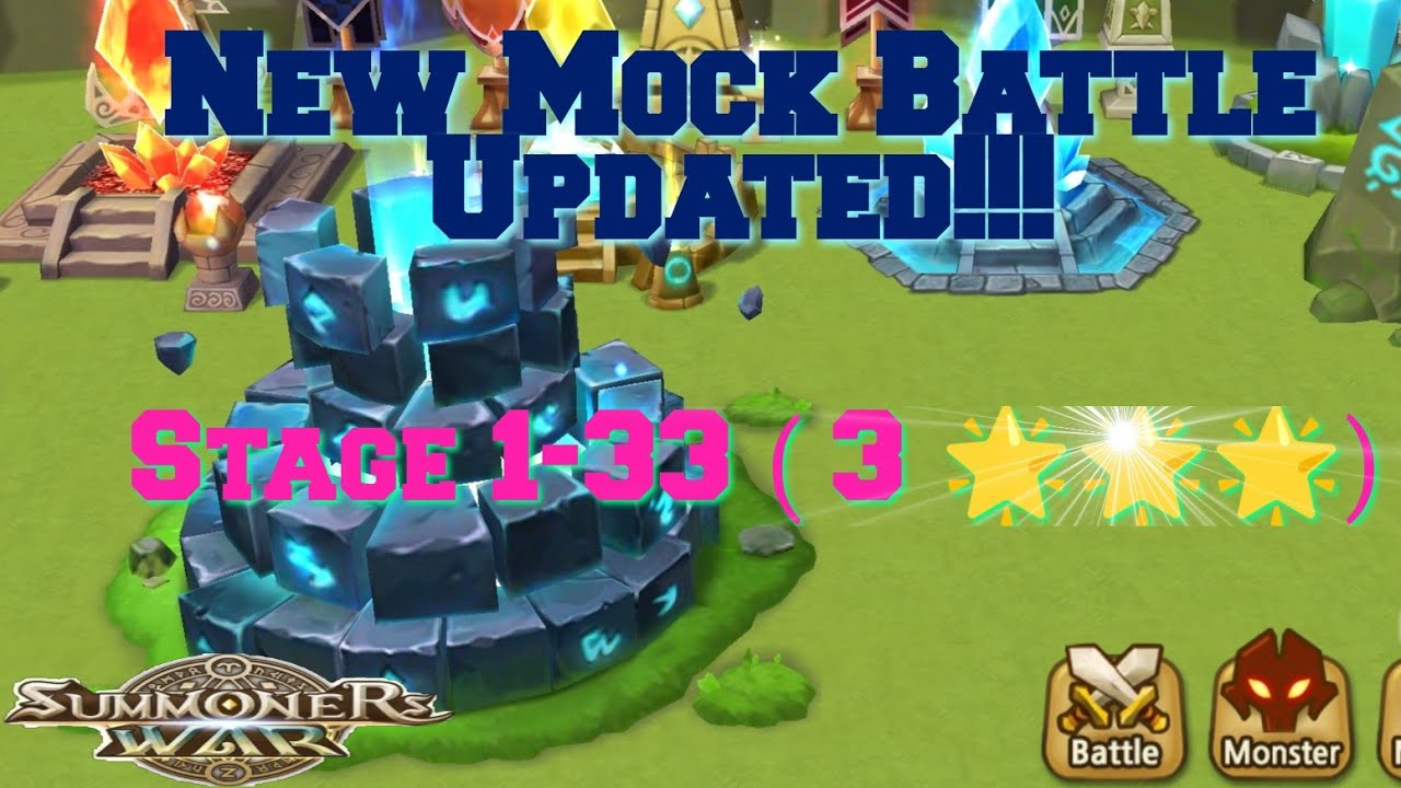 Summoners War : NEW Mock Battle Updated ( Stage 1 - 33 with 🌟🌟🌟)