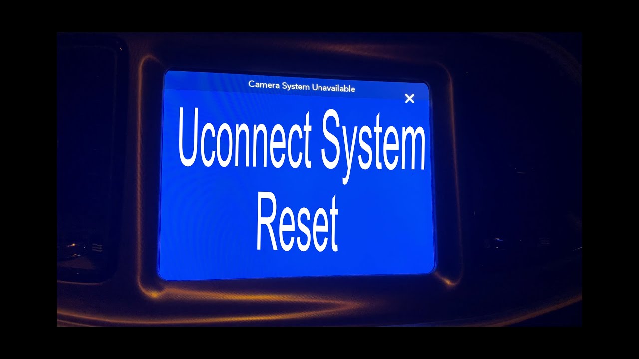 Система камер Uconnect недоступна | как сбросить настройки системы Uconnect