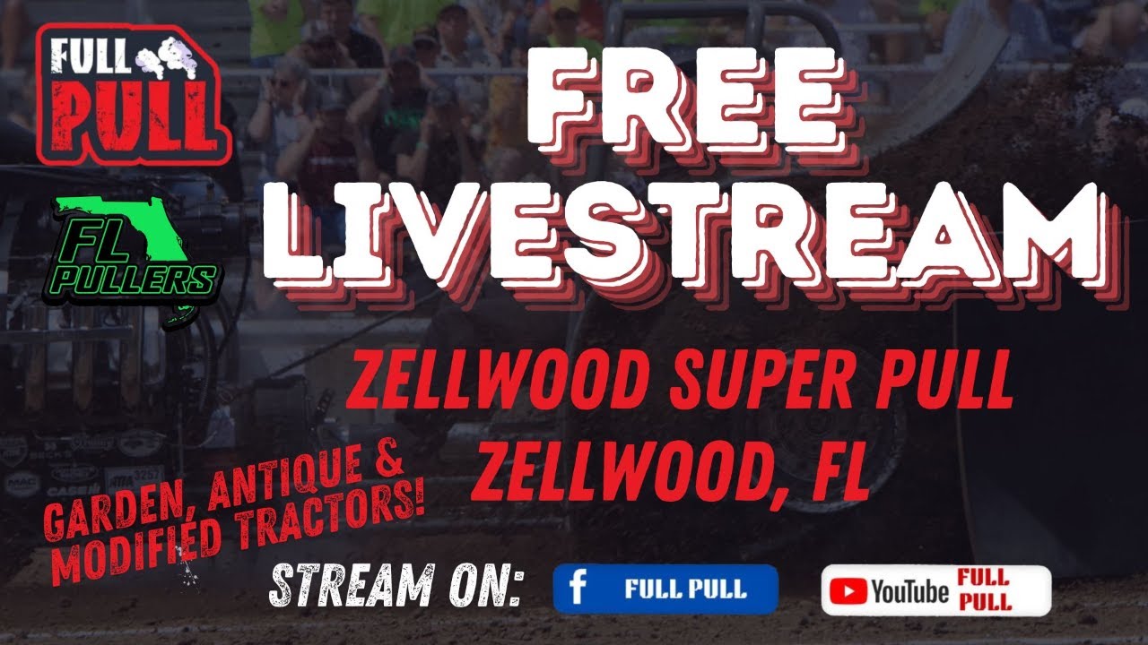 Zellwood Super Pull - Session 4