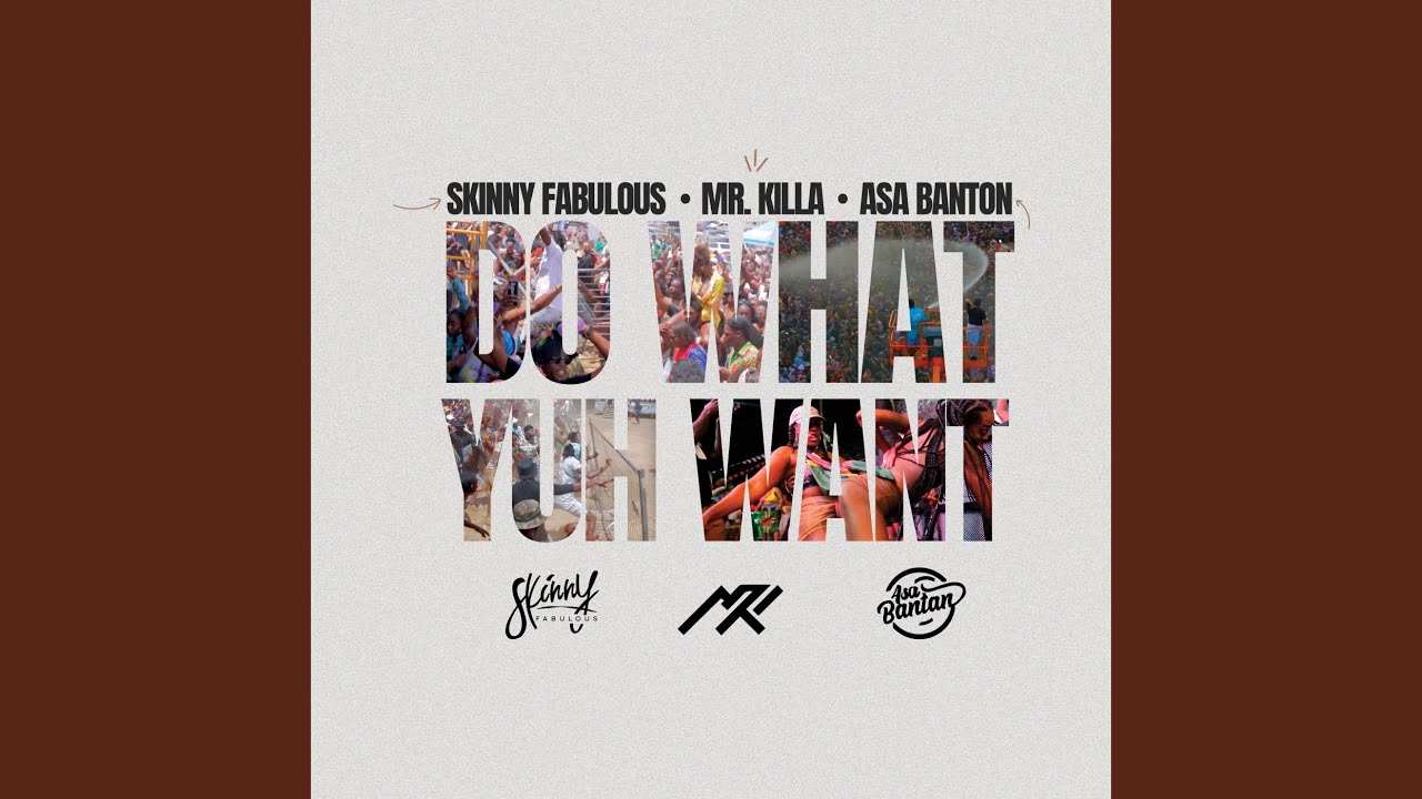 Do What Yuh Want