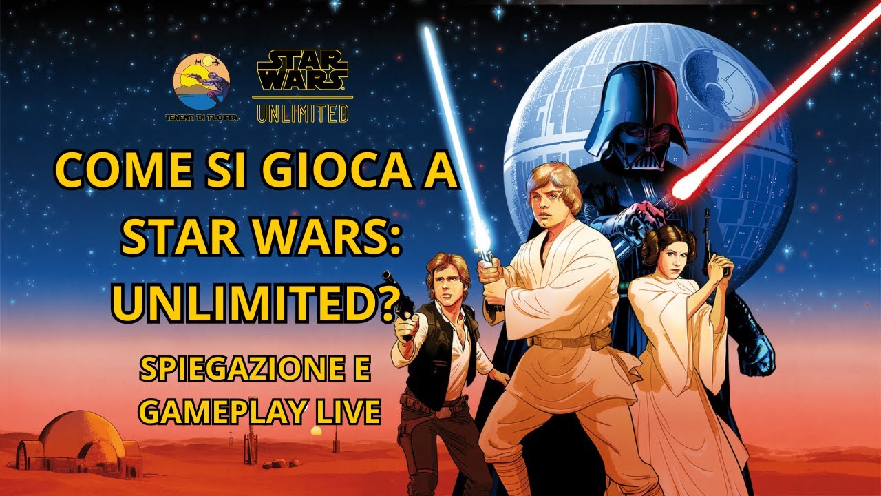 Come si gioca a Star Wars: Unlimited! 📖 Spiegazione e Gameplay (Livello Base)