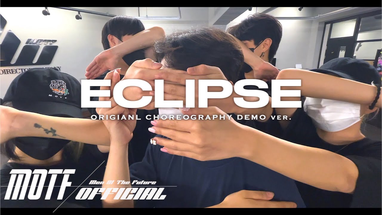 [MOTF] ORβIT- Eclipse Origianl DEMO Choreography ver