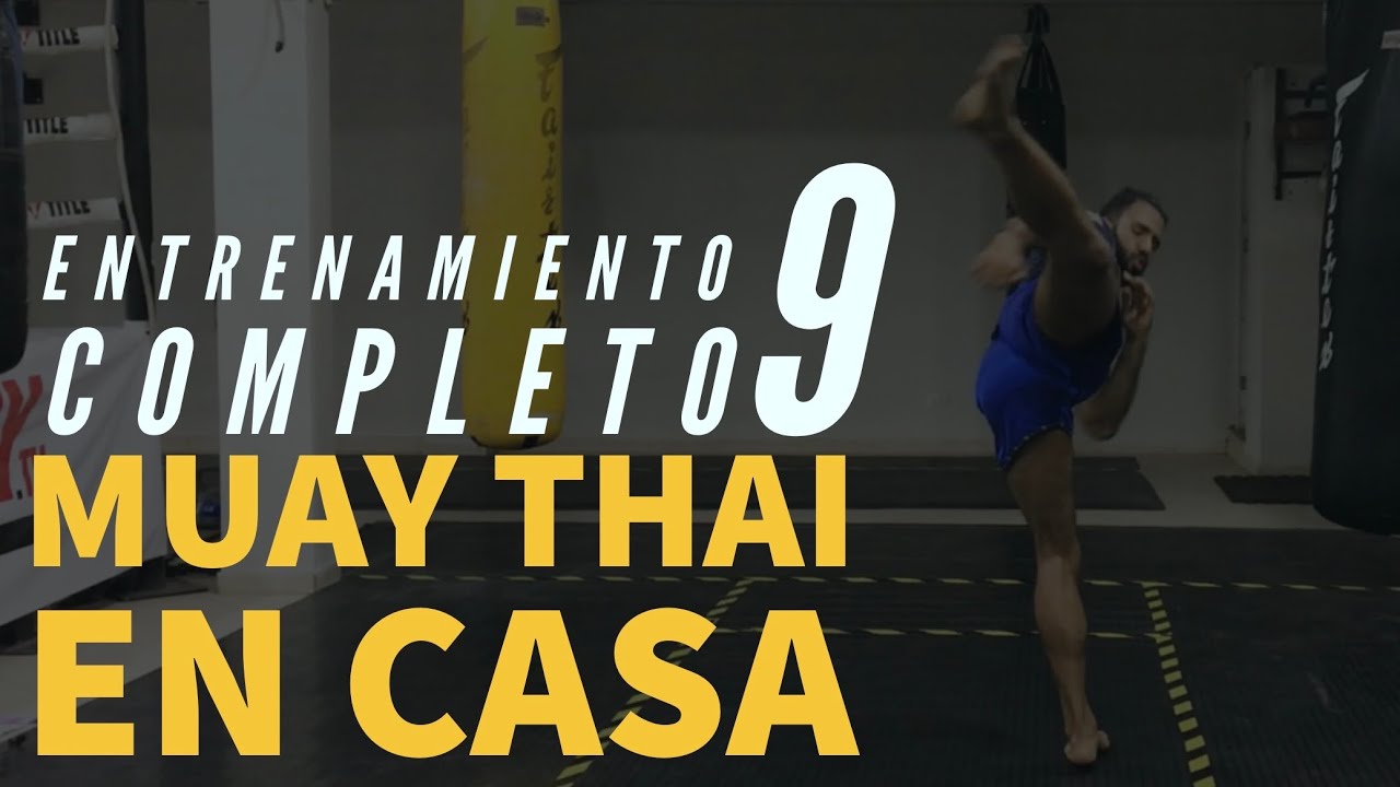 Muay Thai 🥊 Entrenamiento en CASA 🏆 50 MINUTOS 💪 Rutina completa # 9
