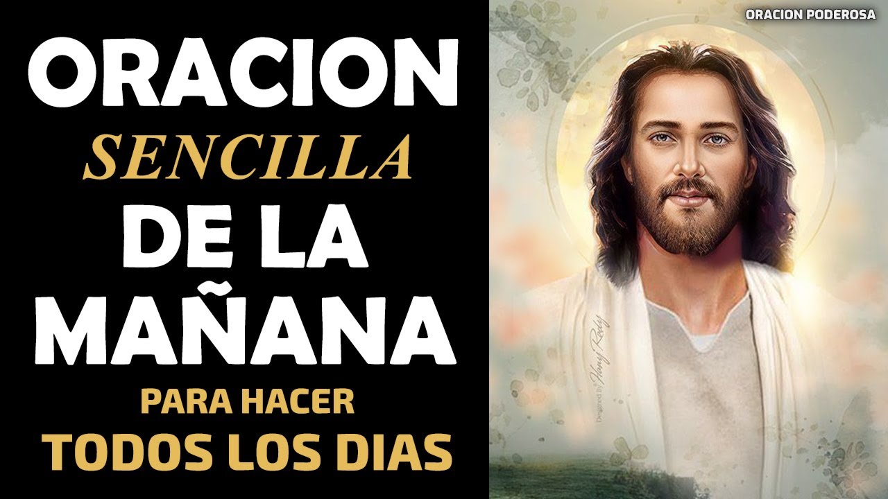 Oración Sencilla de la Mañana para hacer todos los días