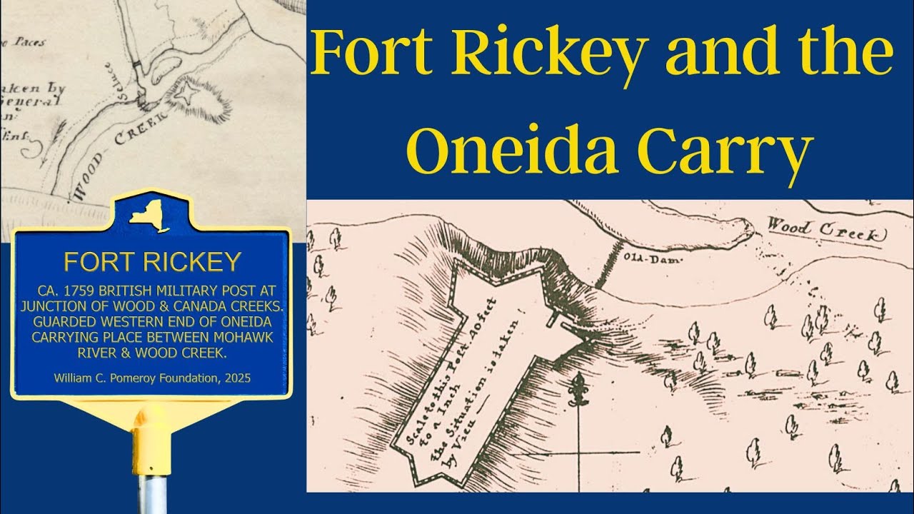 Fort Rickey and the Oneida Carry