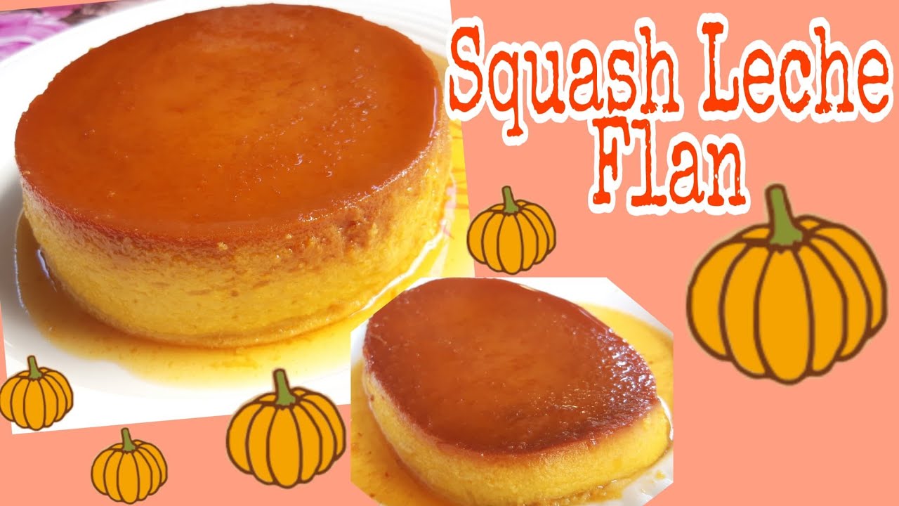 How to make Kalabasa Flan | Squash Leche Flan