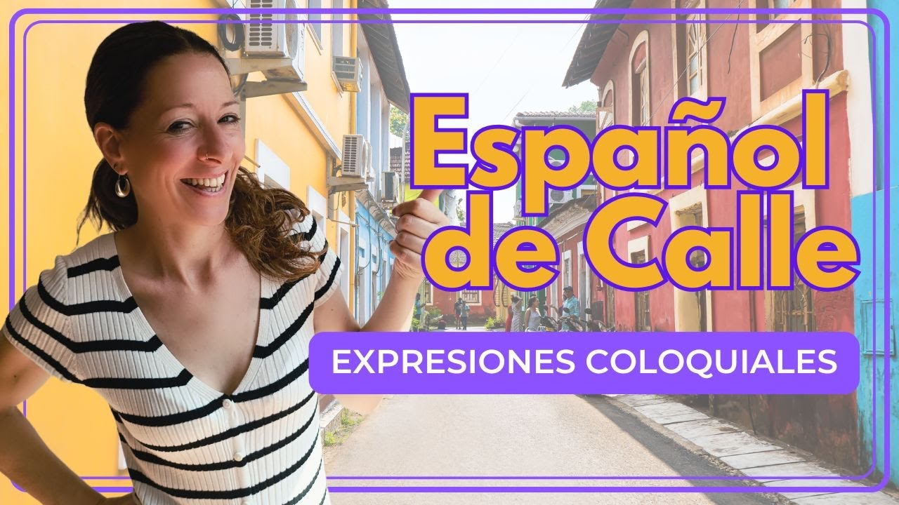 Expresiones coloquiales de España que usamos los nativos 🇪🇸