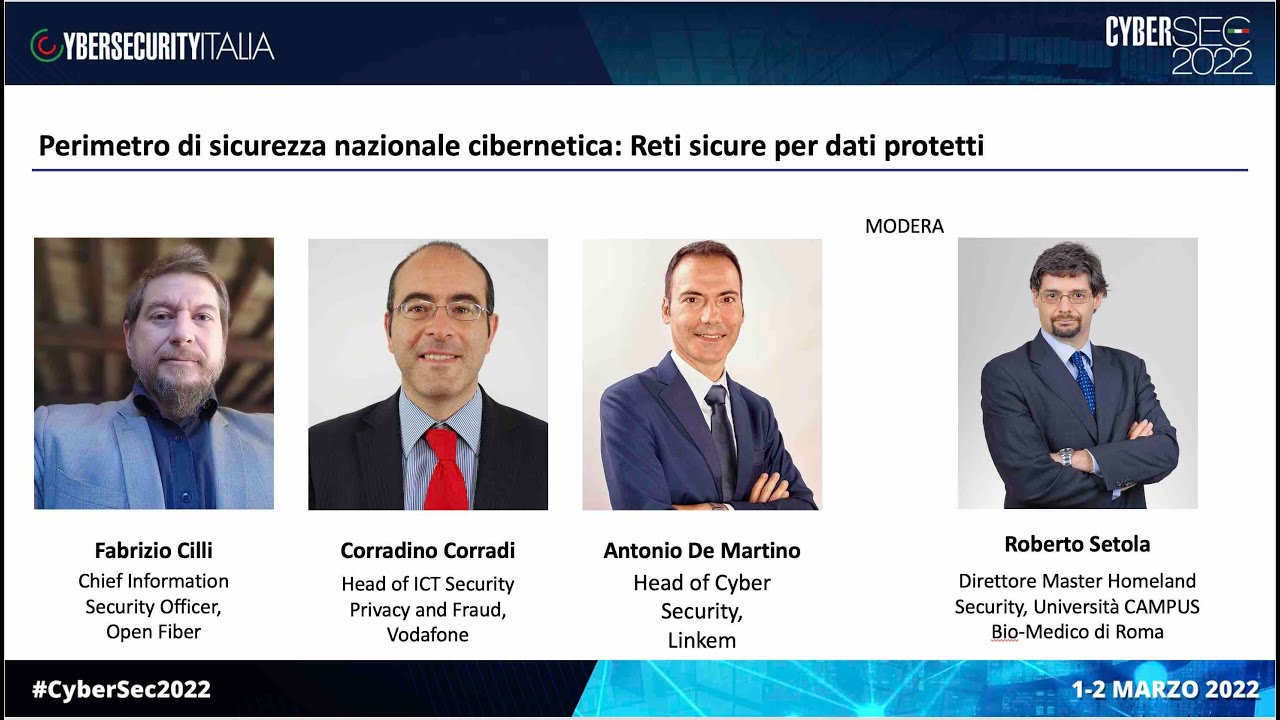 CyberSec2022, panel: Perimetro di sicurezza nazionale cibernetica: Reti sicure per dati protetti