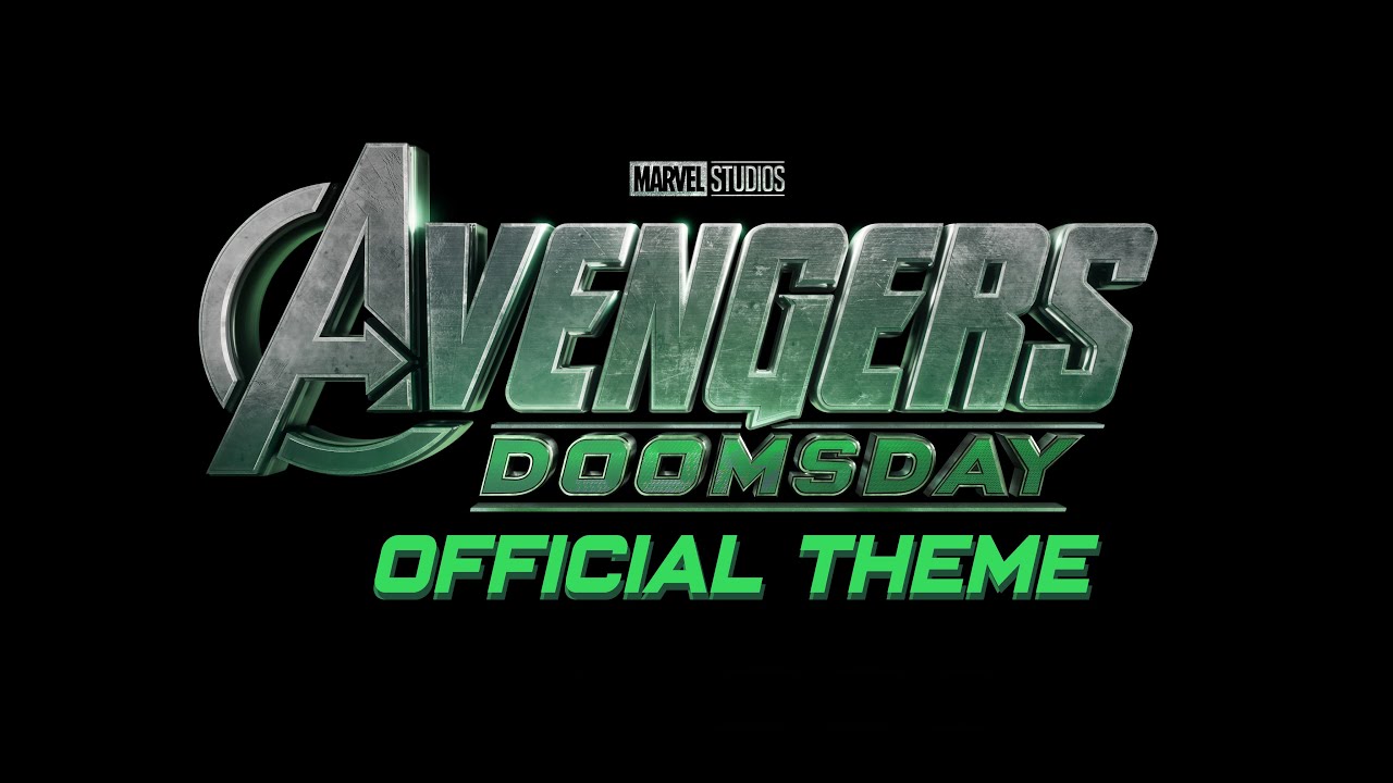 AVENGERS: DOOMSDAY Official Theme (Cast Reveal Music)