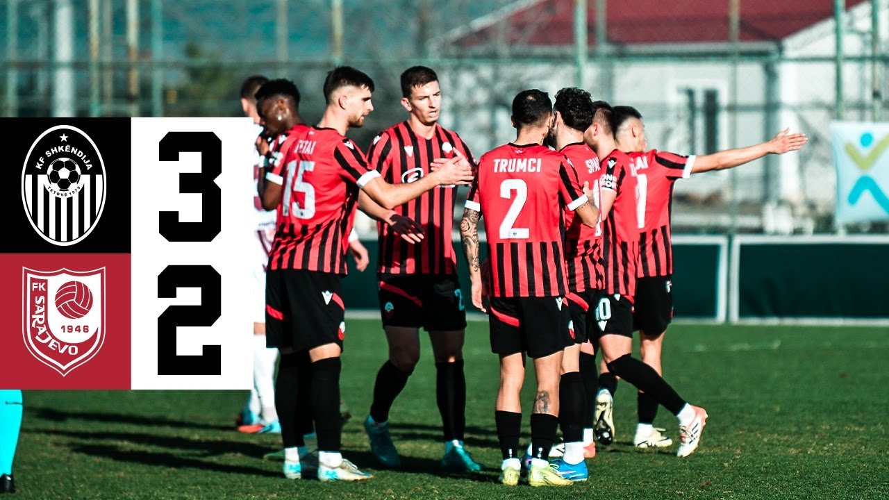 25/26 | Shk&euml;ndija  3 - 2 Sarajevo | HIGHLIGHTS | Friendly