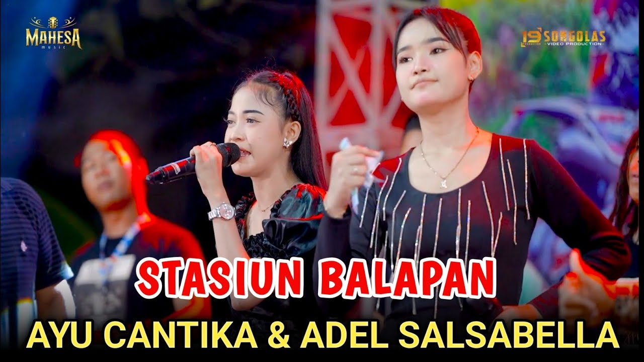 AYU CANTIKA & ADEL SALSABELLA - MAHESA MUSIC LIVE SUMPUT GRESIK | DHEHAN PRO AUDIO