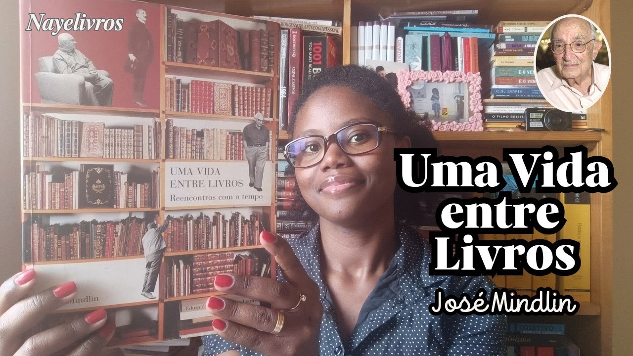 Uma Vida entre Livros (José Mindlin) | Nayelivros 