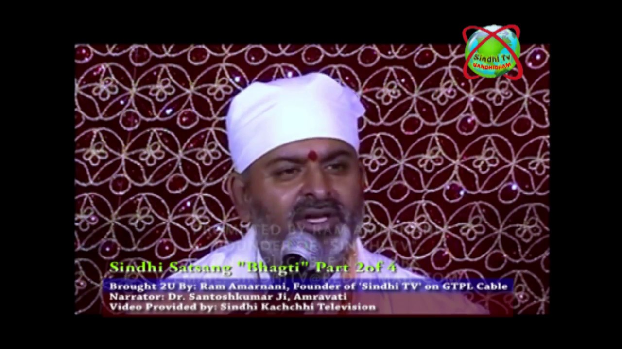 BHAGTI (PART-2) | Sindhi Satsang | Dr. Santoshkumar | @PromotedAmravati | by Ram Amarnani