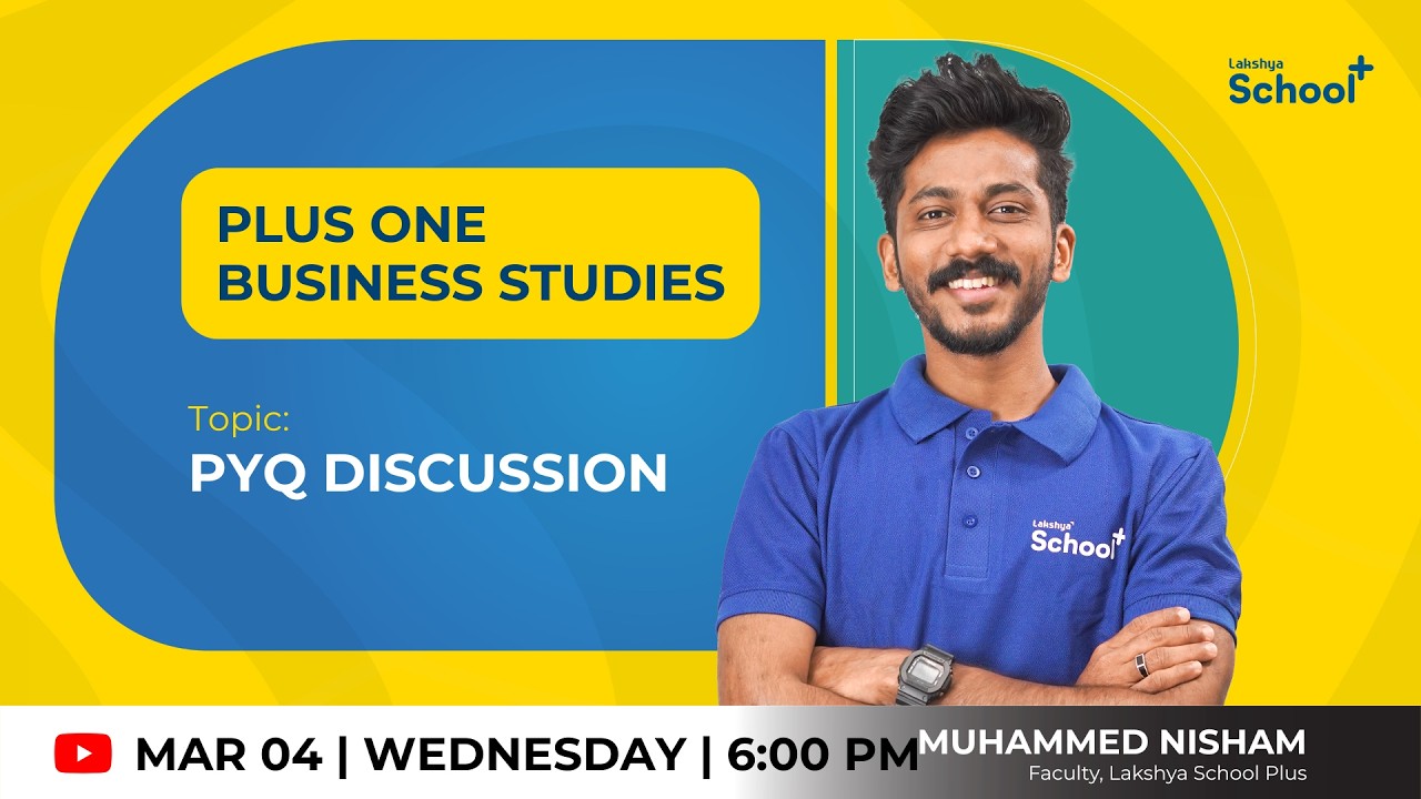 Plus one Business Studies   | PYQ DISCUSSION   |