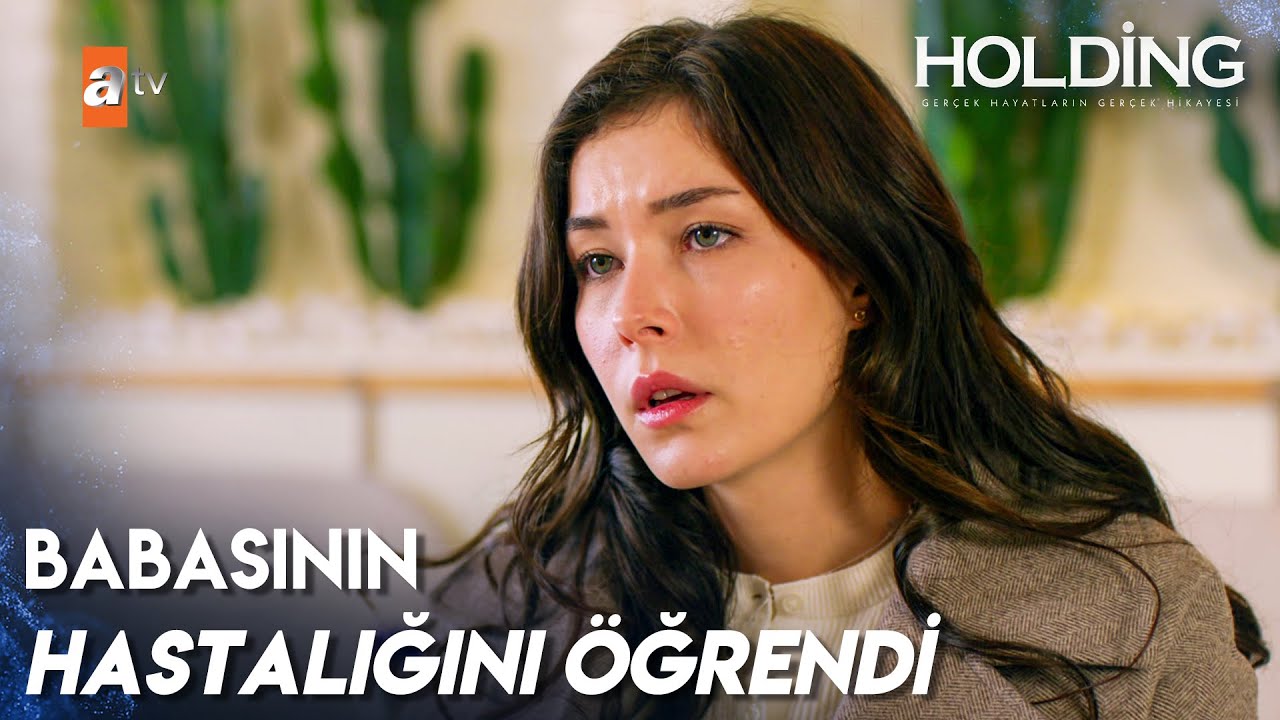 Aydan babasının hasta olduğunu öğrendi - Holding 4. Bölüm
