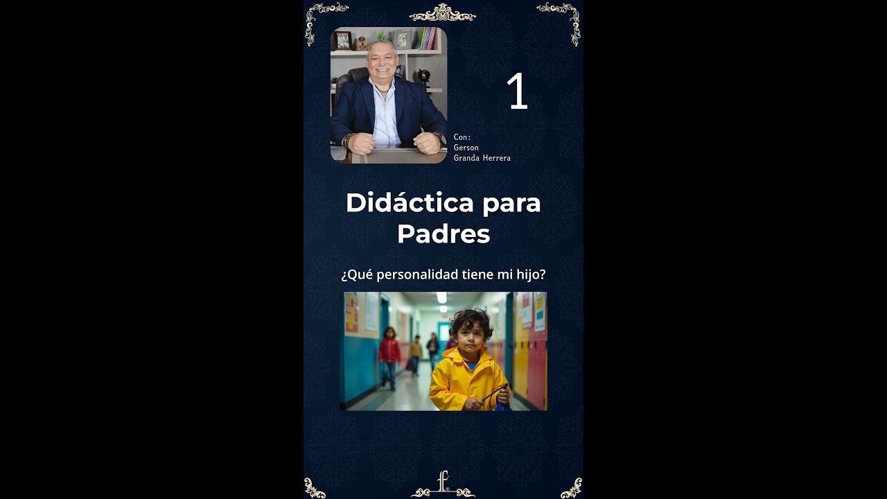 Didáctica para Padres - La Personalidad