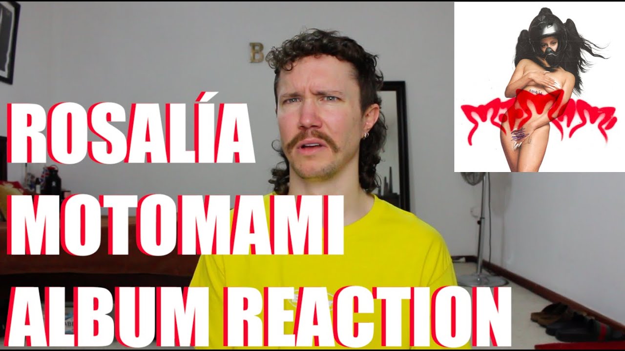 ROSALÍA - MOTOMAMI ALBUM REACTION