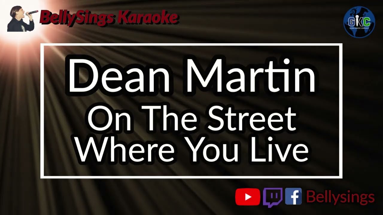 Dean Martin - On The Street Where You Live (Karaoke)