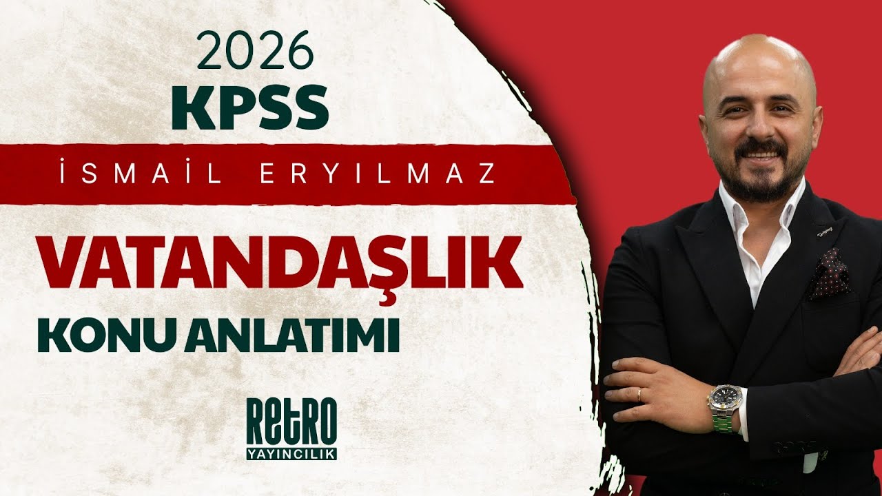 21) Anayasa Hukukuna Giriş | Türk Anayasa Tarihi - 2 | KPSS-Vatandaşlık | İsmail ERYILMAZ - 2026