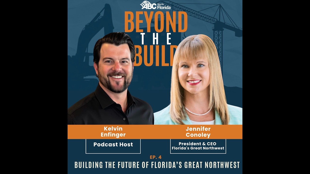 Episode #4 - Building the Future of Florida’s Great Northwest w/ Jennifer Conoley