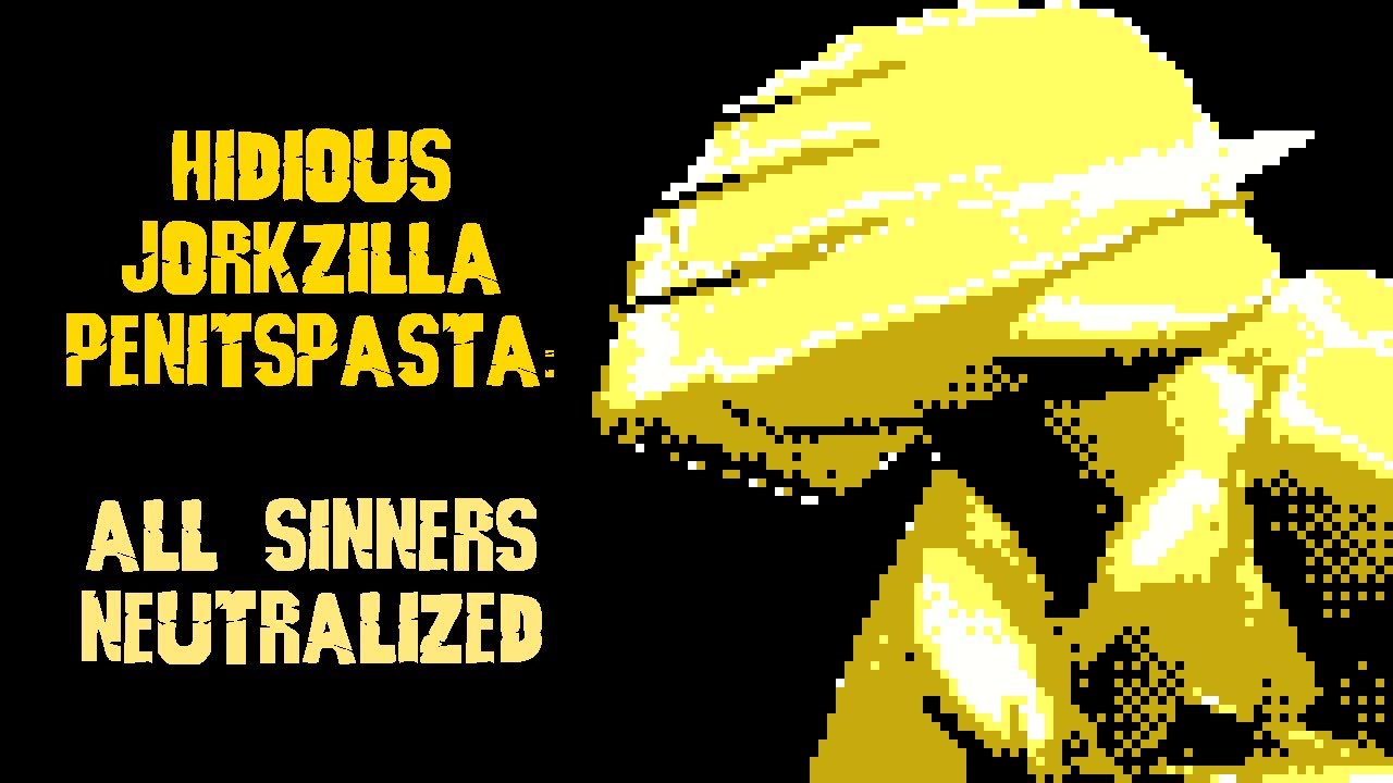 Hidious Jorkzilla Penitspasta: All Bosses (Q Scenario)