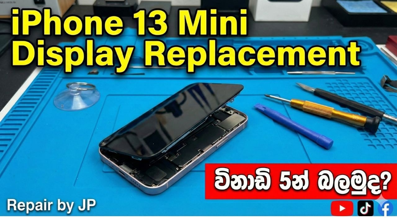 iPhone 13 Mini Display Replacement විනාඩි 5න් බලමුද? | Repair By JP