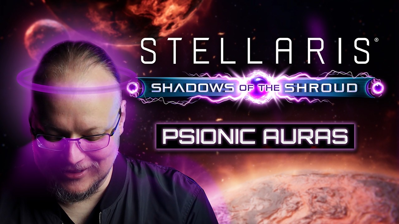 Stellaris: Shadows of the Shroud | The Shroud Looms. The Mindwardens Rise.