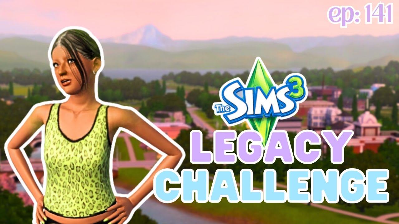 WRITING OUR WILL & TYING LOOSE ENDS... | Sims 3 Legacy Challenge | Ep: 141