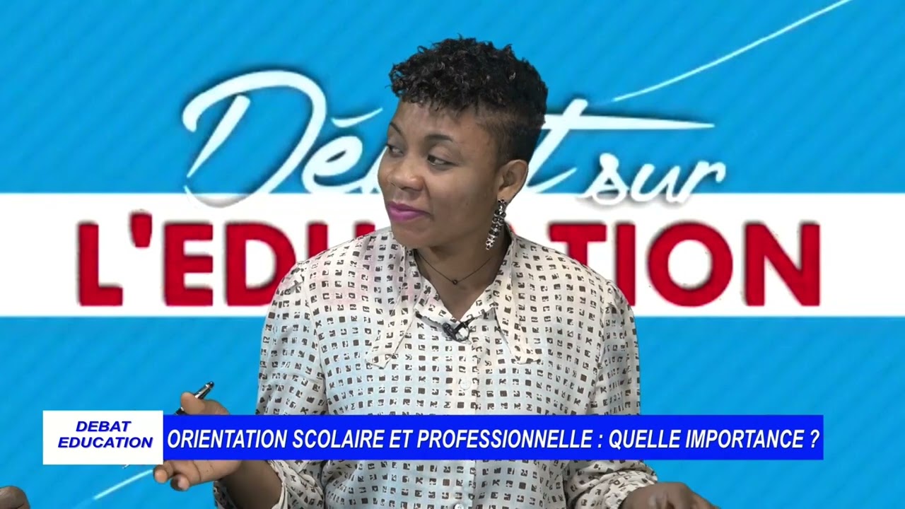 ORIENTATION SCOLAIRE ET PROFESSIONNELLE: QUELLE IMPORTANCE ?