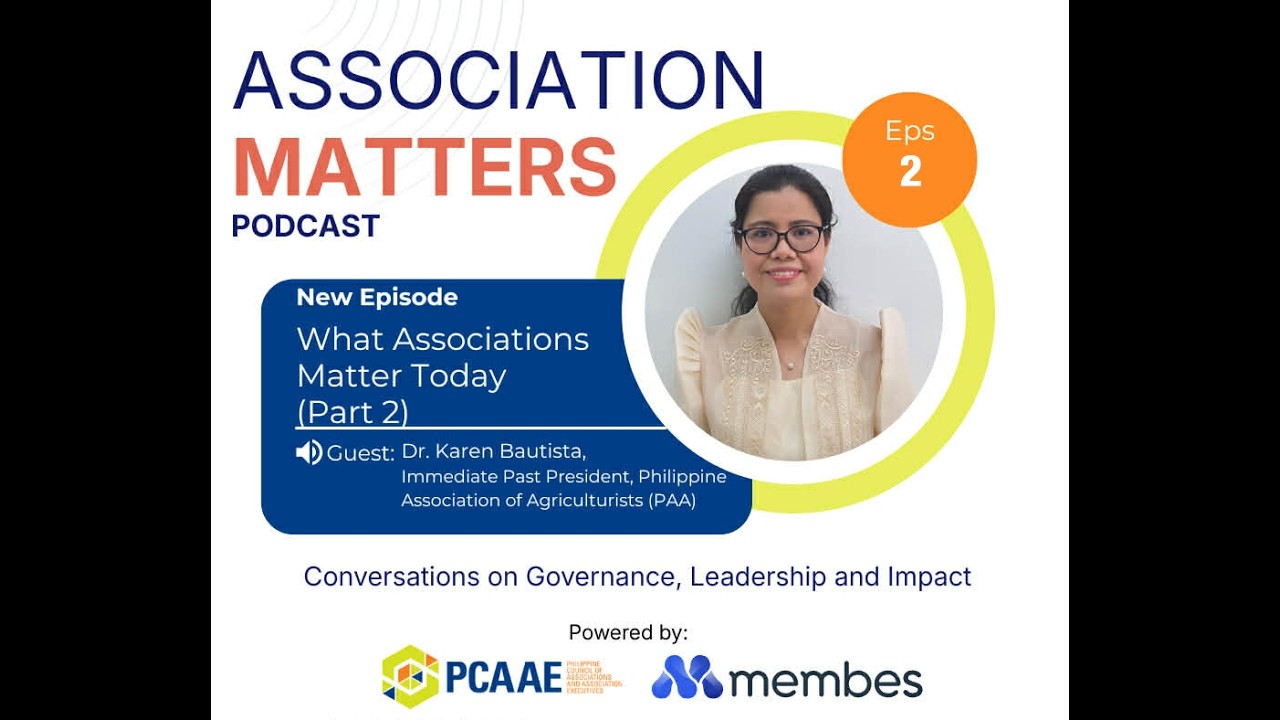 Why Associations Matter Today | Association Matters Ep. 1 (Part 2)