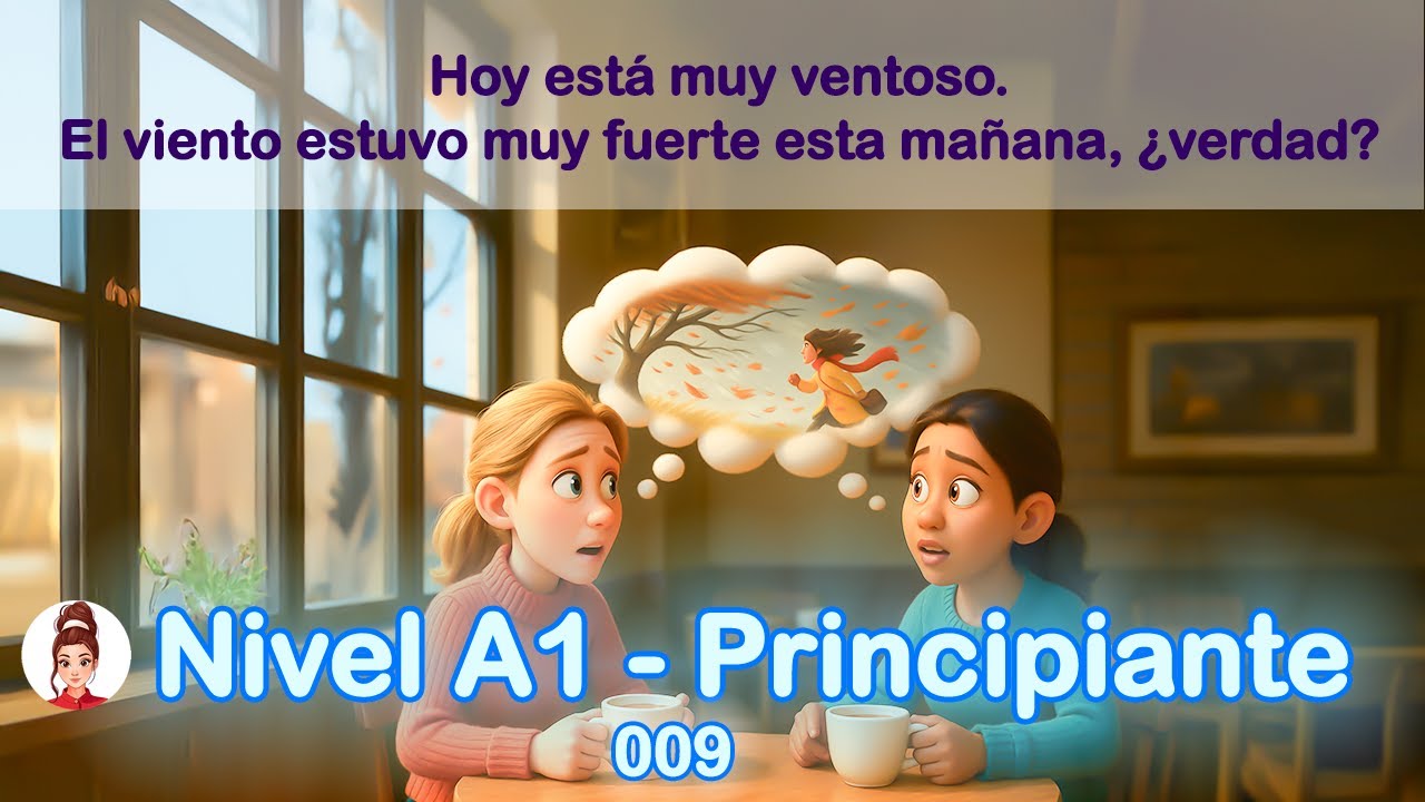 🇪🇸 Charla casual  qué comentar cuando hay viento o lluvia – en español – nivel A1